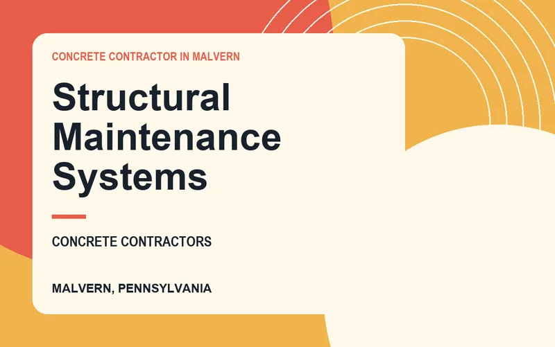 Structural Maintenance Systems in Malvern, Pennsylvania