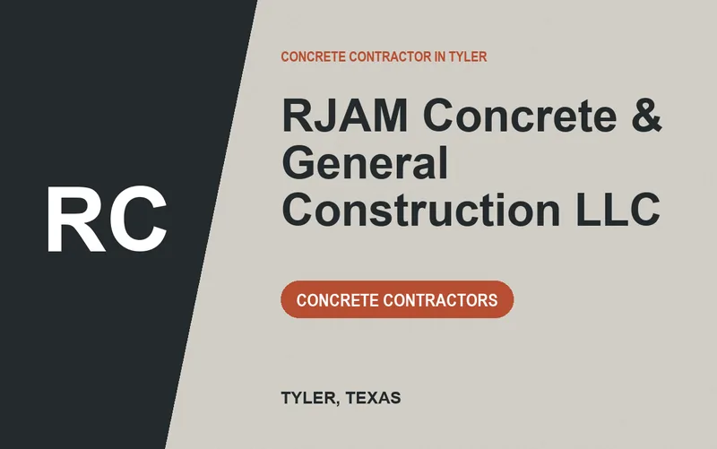RJAM Concrete & General Construction LLC in Tyler, Texas