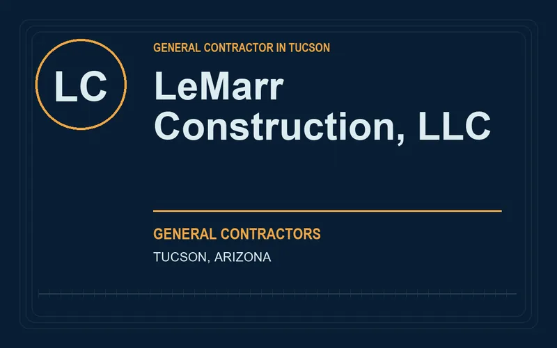 LeMarr Construction, LLC in Tucson, Arizona