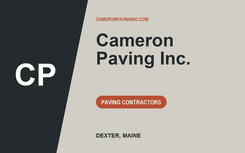 Cameron Paving Inc. in Dexter, Maine