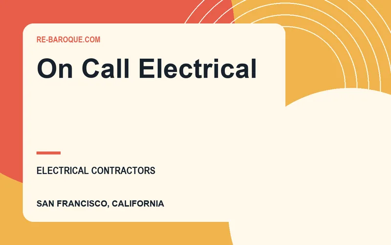 On Call Electrical in San Francisco, California