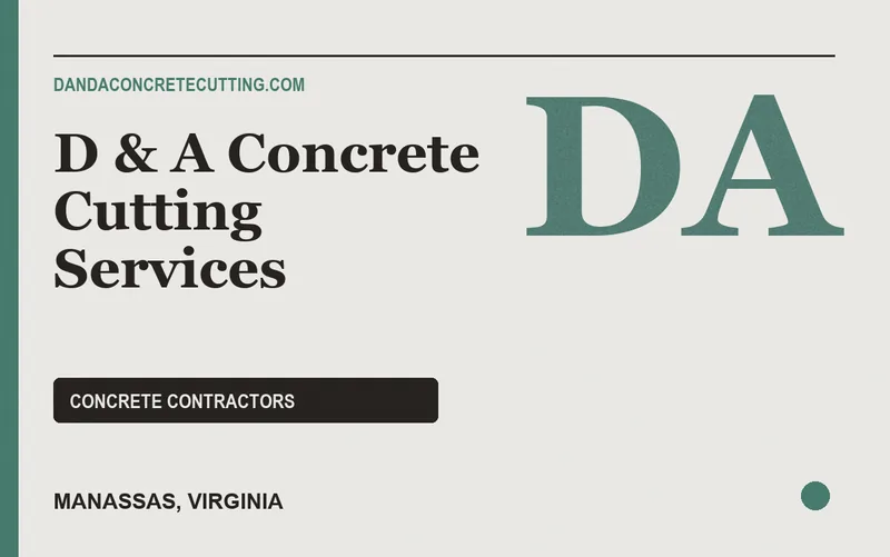 D & A Concrete Cutting Services in Manassas, Virginia