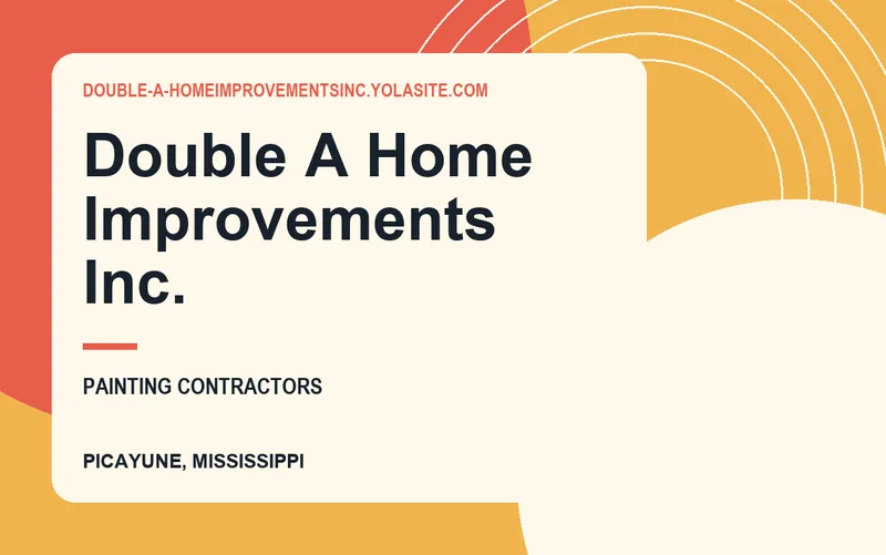 Double A Home Improvements Inc. in Picayune, Mississippi