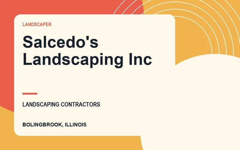 Salcedo's Landscaping Inc in Bolingbrook, Illinois
