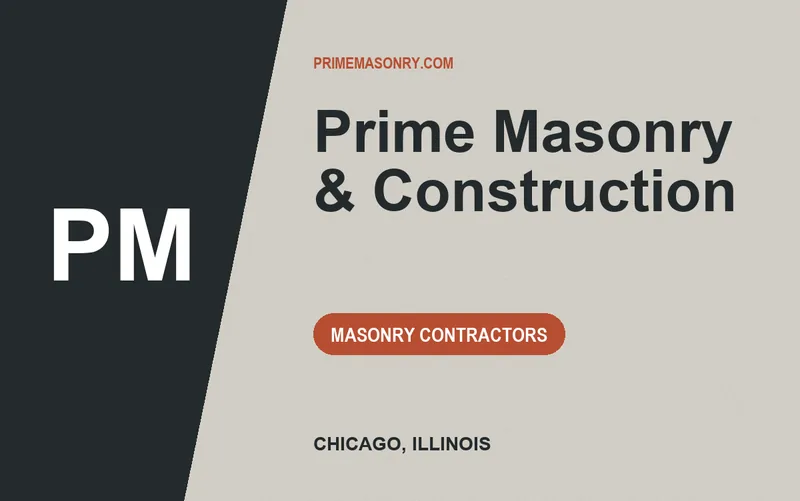 Prime Masonry & Construction in Chicago, Illinois