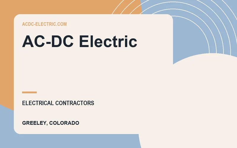 AC-DC Electric in Greeley, Colorado