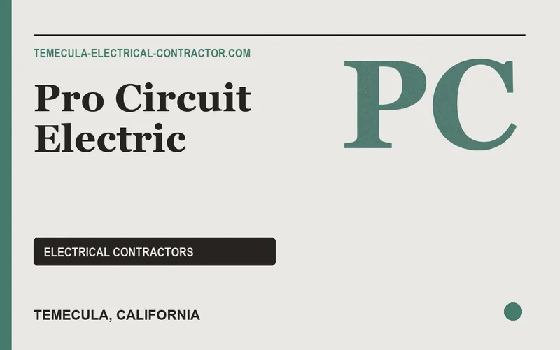 Pro Circuit Electric in Temecula, California