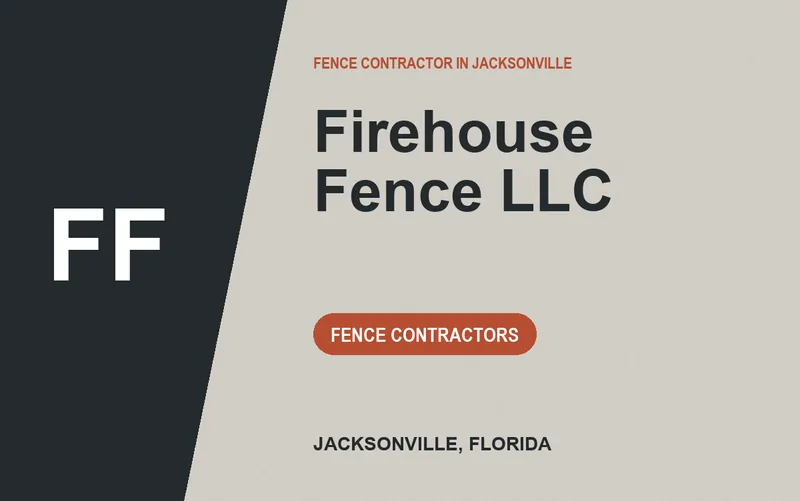 Firehouse Fence LLC in Jacksonville, Florida