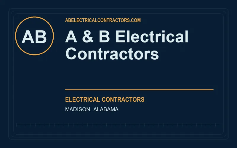 A & B Electrical Contractors in Madison, Alabama
