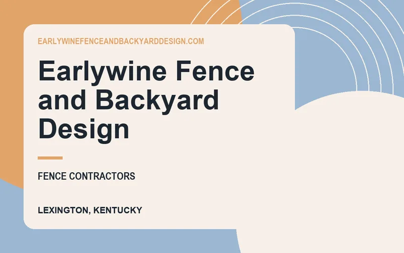 Earlywine Fence and Backyard Design in Lexington, Kentucky