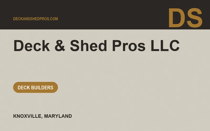 Deck & Shed Pros LLC in Knoxville, Maryland