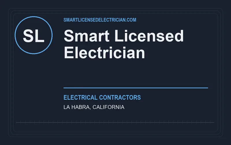 Smart Licensed Electrician in La Habra, California