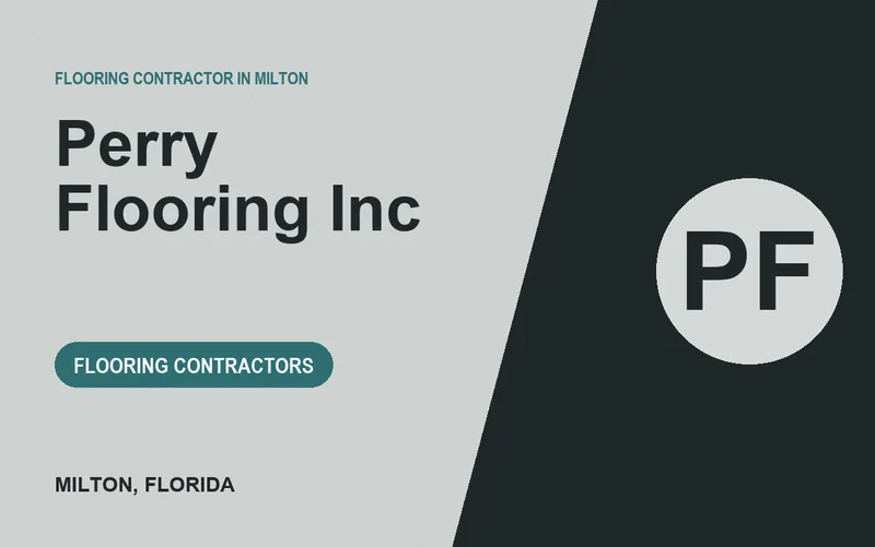 Perry Flooring Inc in Milton, Florida