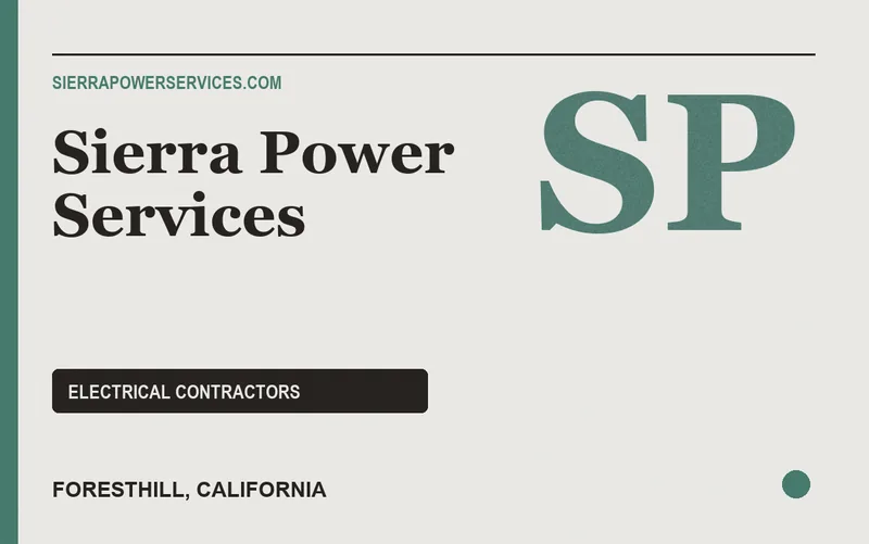 Sierra Power Services in Foresthill, California