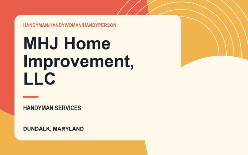 MHJ Home Improvement, LLC in Dundalk, Maryland