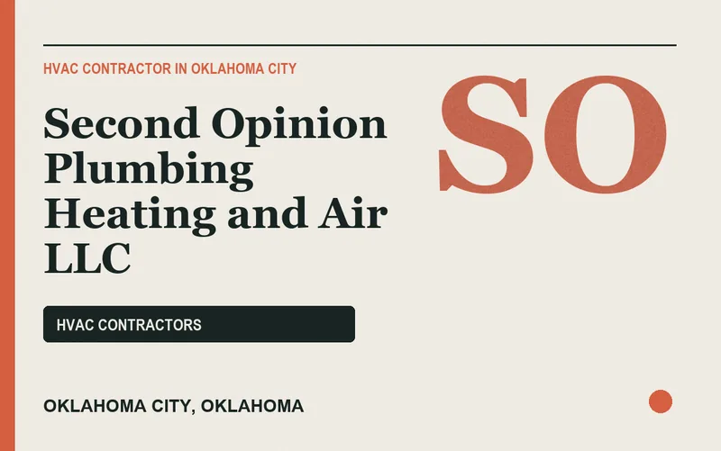 Second Opinion Plumbing Heating and Air LLC in Oklahoma City, Oklahoma