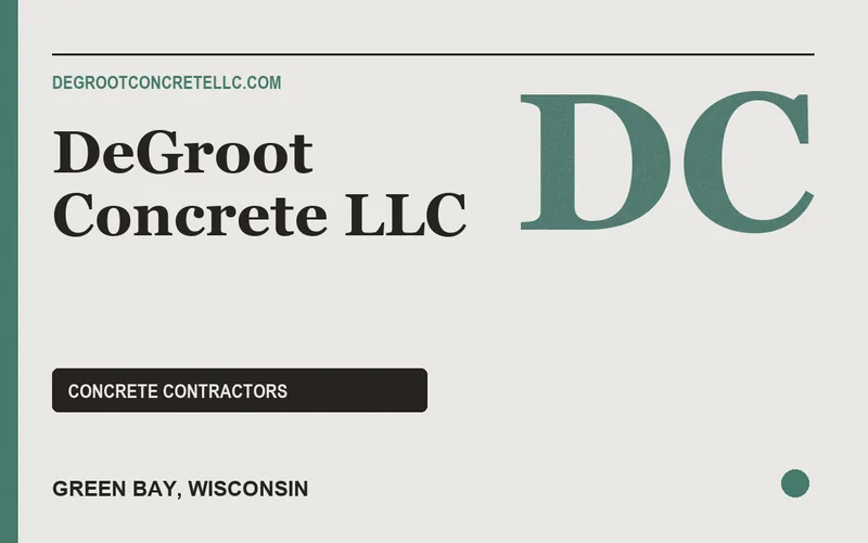 DeGroot Concrete LLC in Green Bay, Wisconsin
