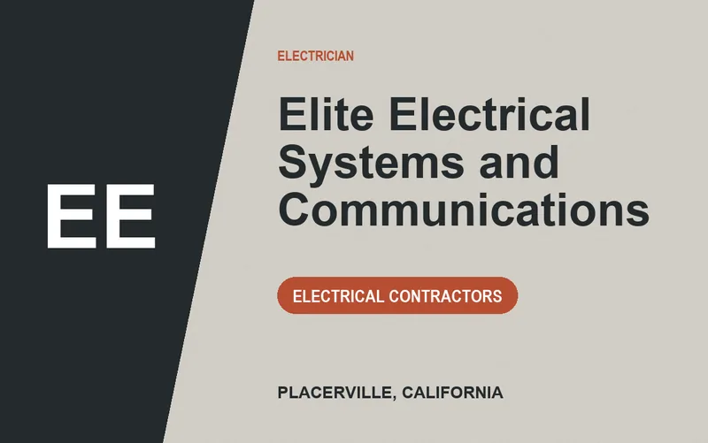 Elite Electrical Systems and Communications in Placerville, California