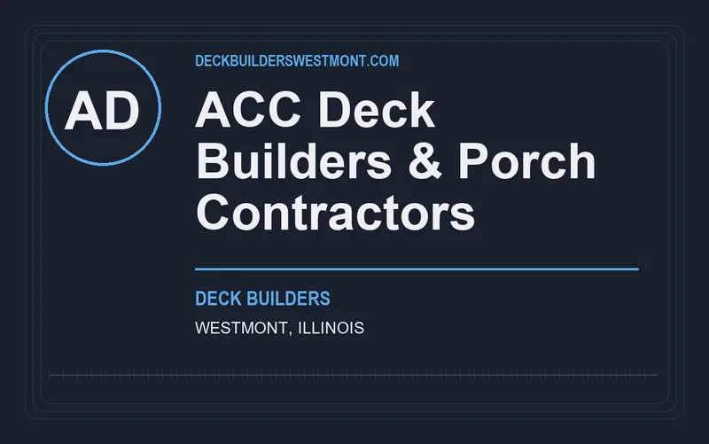 ACC Deck Builders & Porch Contractors in Westmont, Illinois