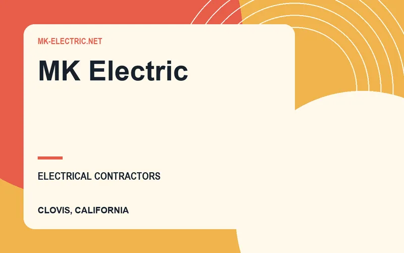 MK Electric in Clovis, California