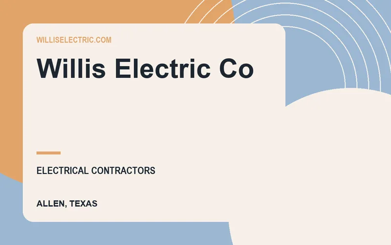Willis Electric Co in Allen, Texas