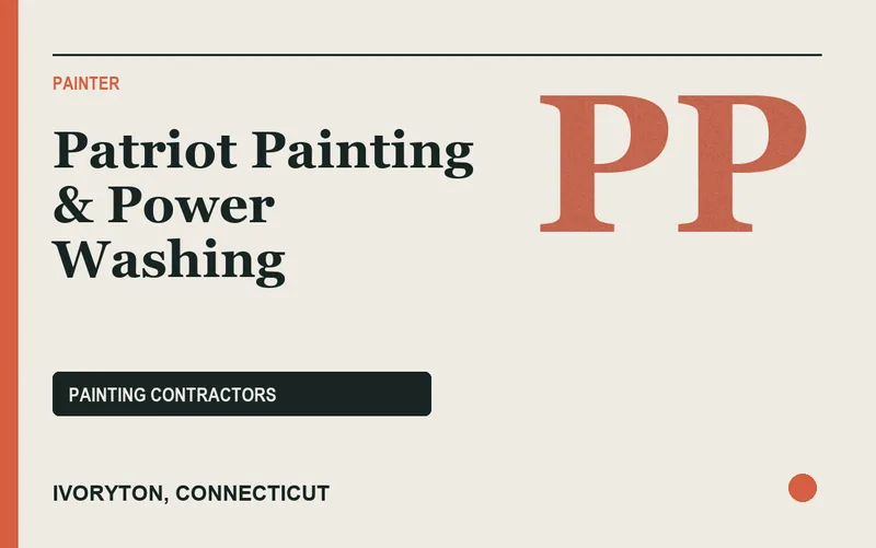Patriot Painting & Power Washing in Ivoryton, Connecticut