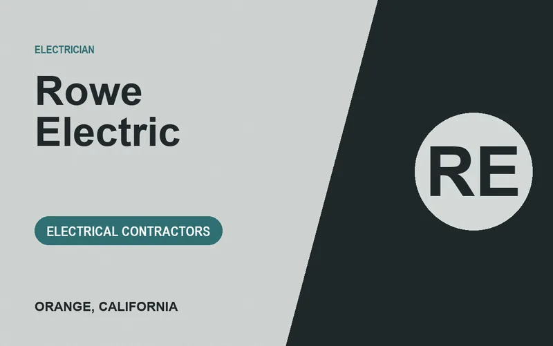 Rowe Electric in Orange, California