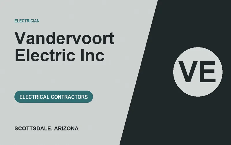Vandervoort Electric Inc in Scottsdale, Arizona