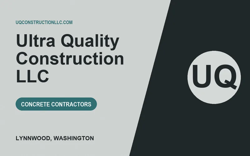 Ultra Quality Construction LLC in Lynnwood, Washington