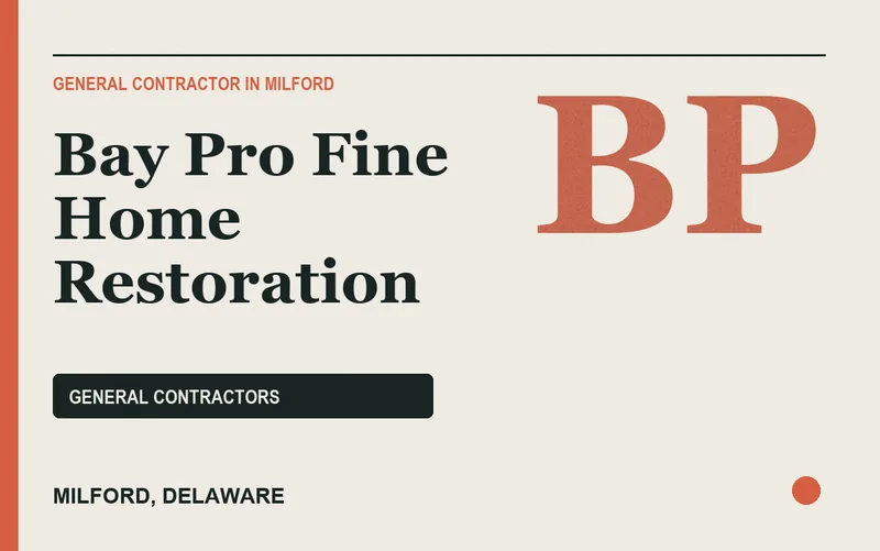 Bay Pro Fine Home Restoration in Milford, Delaware