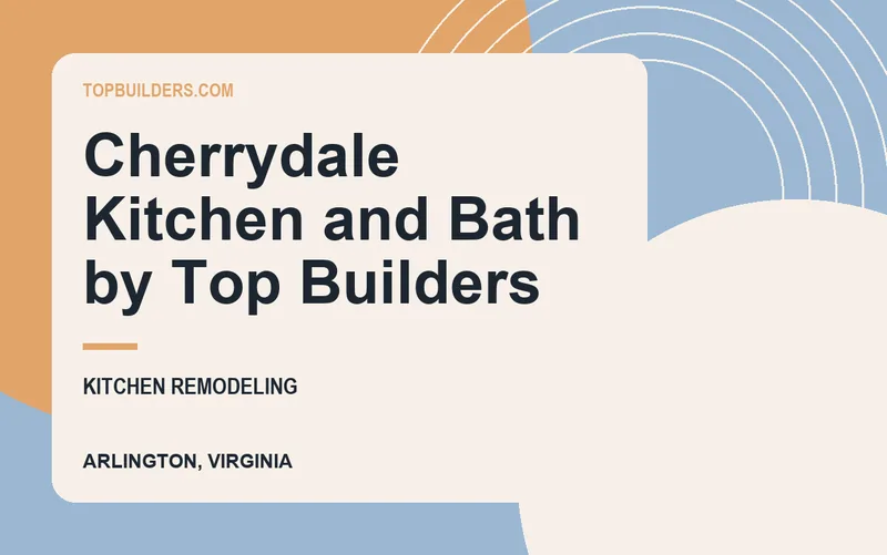 Cherrydale Kitchen and Bath by Top Builders in Arlington, Virginia
