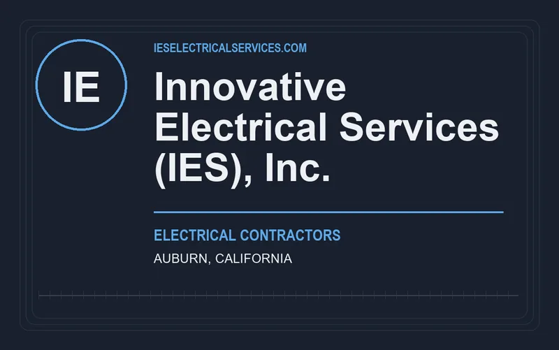 Innovative Electrical Services (IES), Inc. in Auburn, California
