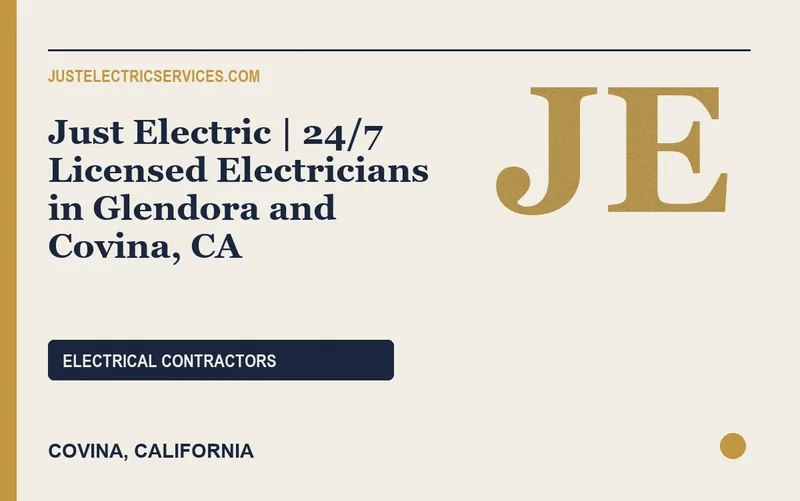 Just Electric | 24/7 Licensed Electricians in Glendora and Covina, CA in Covina, California