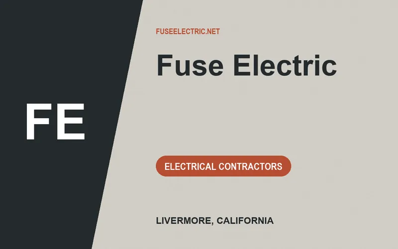 Fuse Electric in Livermore, California