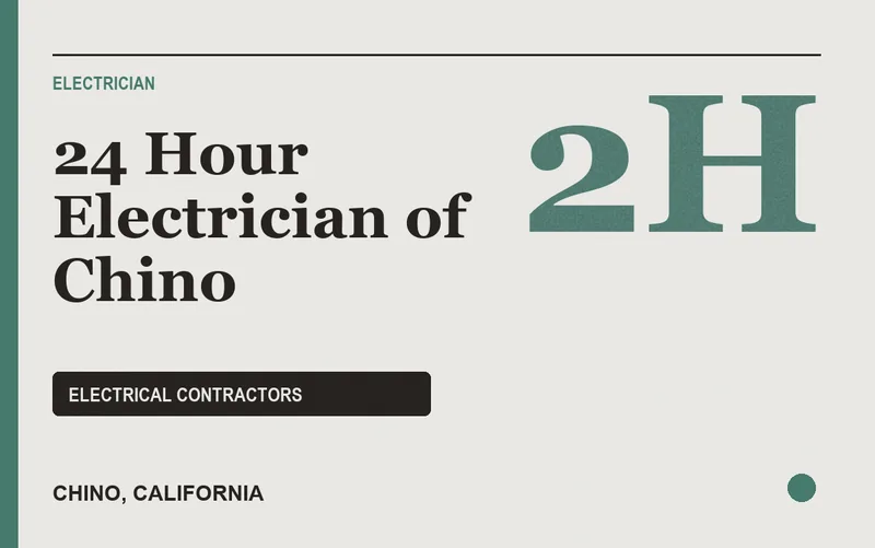 24 Hour Electrician of Chino in Chino, California