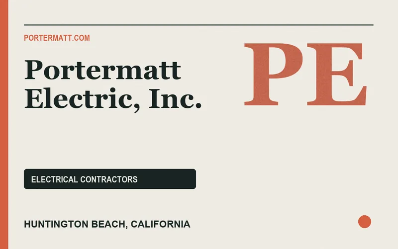 Portermatt Electric, Inc. in Huntington Beach, California