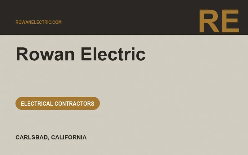 Rowan Electric in Carlsbad, California