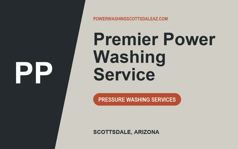 Premier Power Washing Service in Scottsdale, Arizona