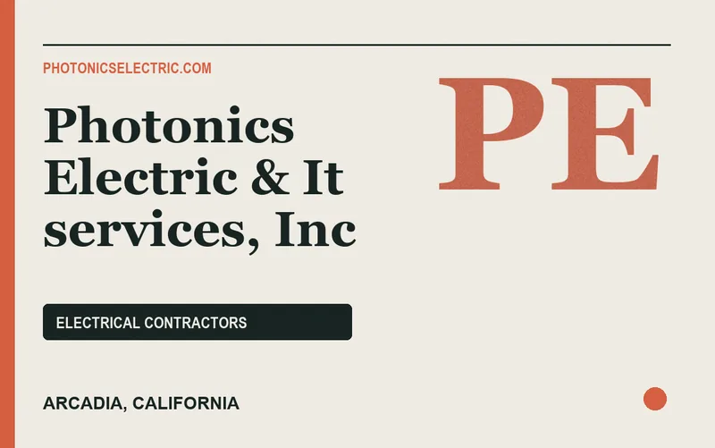 Photonics Electric & It services, Inc in Arcadia, California