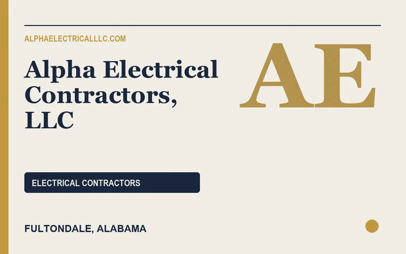 Alpha Electrical Contractors, LLC in Fultondale, Alabama