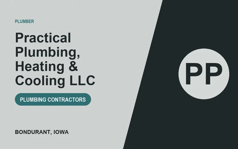 Practical Plumbing, Heating & Cooling LLC in Bondurant, Iowa