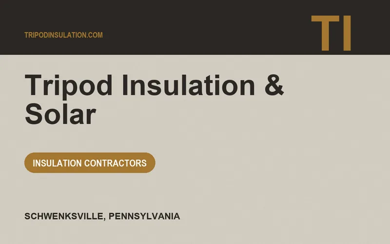 Tripod Insulation & Solar in Schwenksville, Pennsylvania