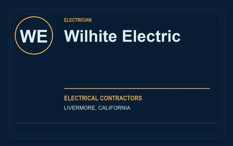 Wilhite Electric in Livermore, California