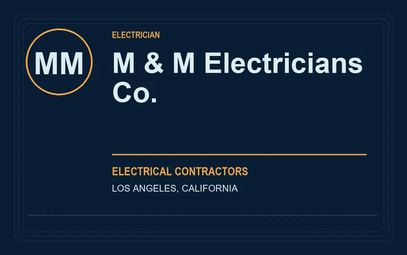 M & M Electricians Co. in Los Angeles, California