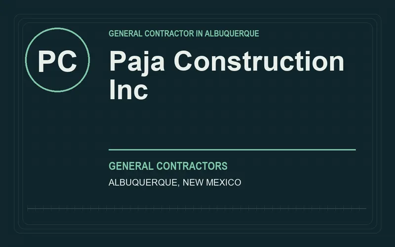 Paja Construction Inc in Albuquerque, New Mexico