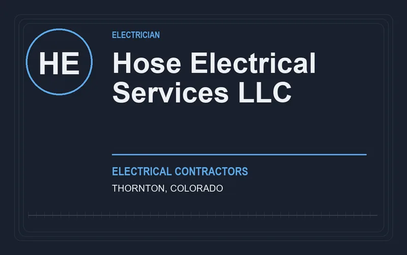 Hose Electrical Services LLC in Thornton, Colorado