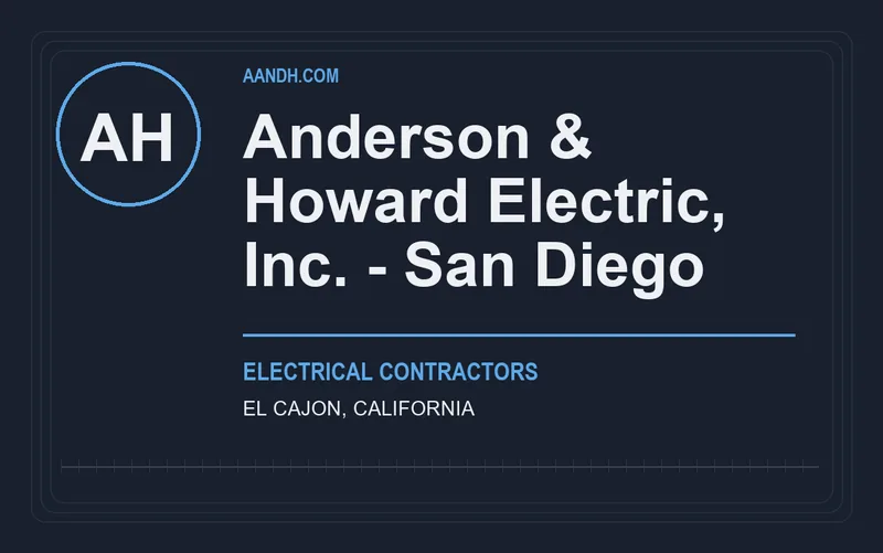 Anderson & Howard Electric, Inc. - San Diego in El Cajon, California