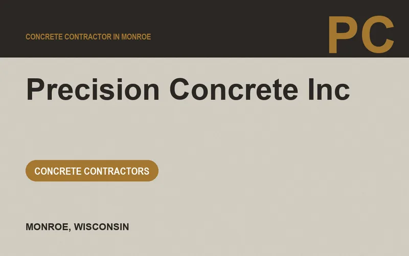 Precision Concrete Inc in Monroe, Wisconsin