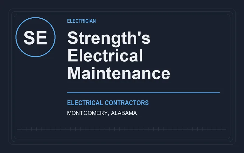 Strength's Electrical Maintenance in Montgomery, Alabama