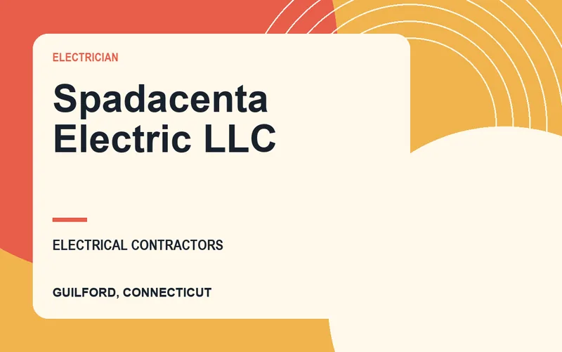 Spadacenta Electric LLC in Guilford, Connecticut